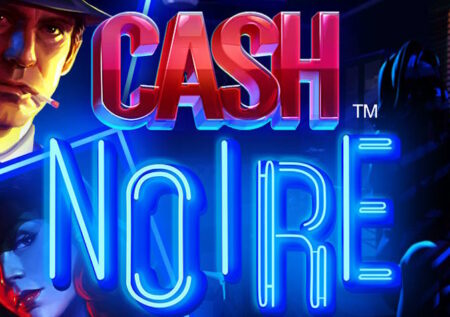 Cash Noire kostenlos spielen