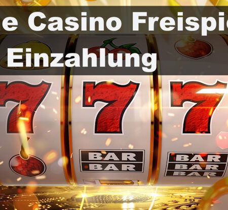 Online Casino Freispiele ohne Einzahlung in Österreich 2024